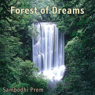 Album cover of 'Forest of Dreams' by Sambodhi Prem